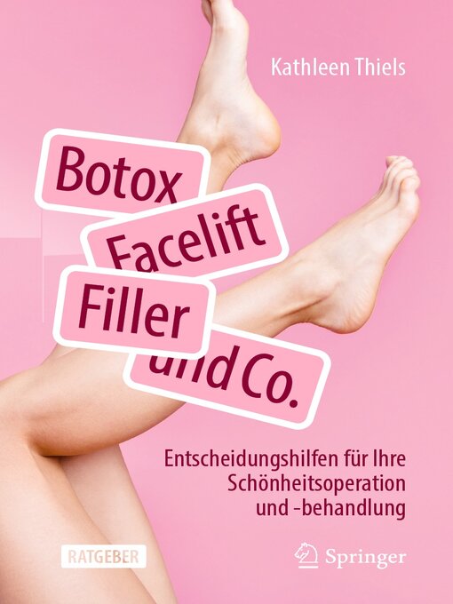 Title details for Botox, Facelift, Filler und Co. by Kathleen Thiels - Available